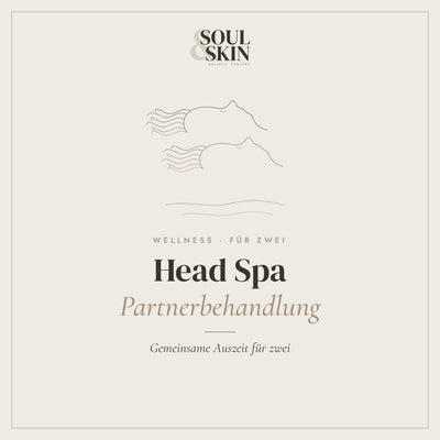 HeadSpa Partnerbehandlung – Gemeinsame Auszeit für zwei